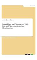 Entwicklung und Führung von 