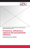 Presencia, influencia y vigencia del pensamiento martiano