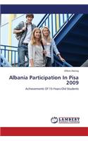 Albania Participation in Pisa 2009