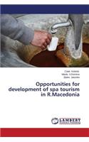Opportunities for development of spa tourism in R.Macedonia