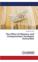 The Effect of Memory and Compensation Strategies Instruction