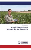 Multidimensional Manuscript on Research