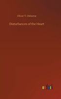 Disturbances of the Heart
