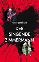 singende Zimmermann: Bob Dylan als Weisheitsdichter