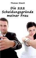 222 Scheidungsgründe meiner Frau