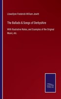 Ballads & Songs of Derbyshire