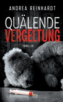 Quälende Vergeltung