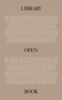 The Library: An Open Book