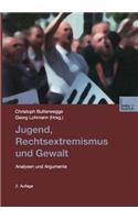 Jugend, Rechtsextremismus und Gewalt