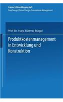 Produktkostenmanagement in Entwicklung Und Konstruktion