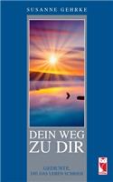 Dein Weg zu Dir