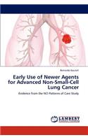 Early Use of Newer Agents for Advanced Non-Small-Cell Lung Cancer