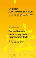 multimodale Frachtvertrag nach chinesischem Recht