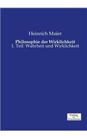 Philosophie der Wirklichkeit
