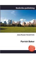 Parrish Baker