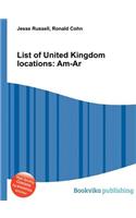 List of United Kingdom Locations: Am-AR(English)