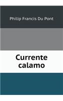Currente Calamo: (English)