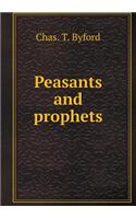 Peasants and Prophets