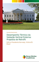 Desempenho Térmico da Vedação Vertical Externa: Proposta de Retrofit