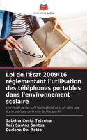 Loi de l'État 2009/16 réglementant l'utilisation des téléphones portables dans l'environnement scolaire