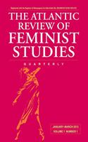 The Atlantic Review Feminist Studies, January-March 2013 Quarterly
