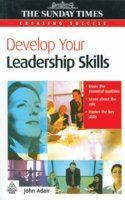  Develop Your Leadership Skills