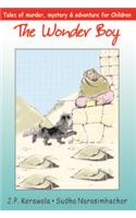 The Wonder Boy: Tales of Murder, Mystery & Adventure for Children