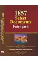 1857 Select documents fatehgarh