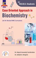 Case Oriented Approach in Biochemistry- 2nd Edition