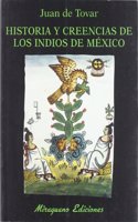 Historia y creencias de los indios de Mexico