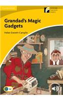 Grandad's Magic Gadgets Level 2 Elementary/Lower-Intermediate