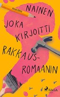 Nainen joka kirjoitti rakkausromaanin