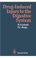 Drug-Induced Injury to the Digestive System