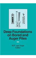 Deep Foundations on Bored and Auger Piles - Bap III