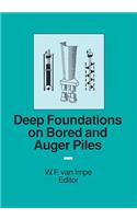 Deep Foundations on Bored and Auger Piles - BAP III