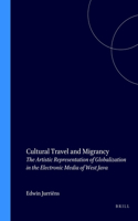 Cultural Travel and Migrancy