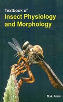 Textbook of Insect Physiology and Morphology