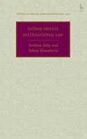 Indian Private International Law (Studies in Private International Law - Asia)