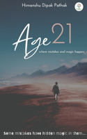 Age 21