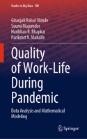 Quality of Work-Life During Pandemic