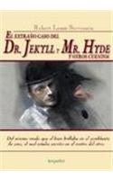 El Extrano Caso del Dr. Jekyll y Mr. Hyde