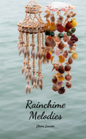 Rainchime Melodies