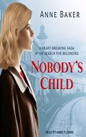 Nobody's Child Lib/E