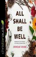All Shall Be Well