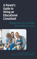 Parent's Guide to Hiring an Educational Consultant