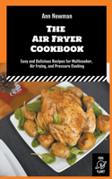 The Air Fryer Cookbook