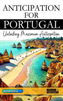 Anticipation for Portugal