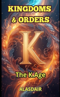 Kingdoms & Orders