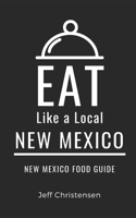 Eat Like a Local-New Mexico