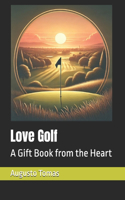 Love Golf